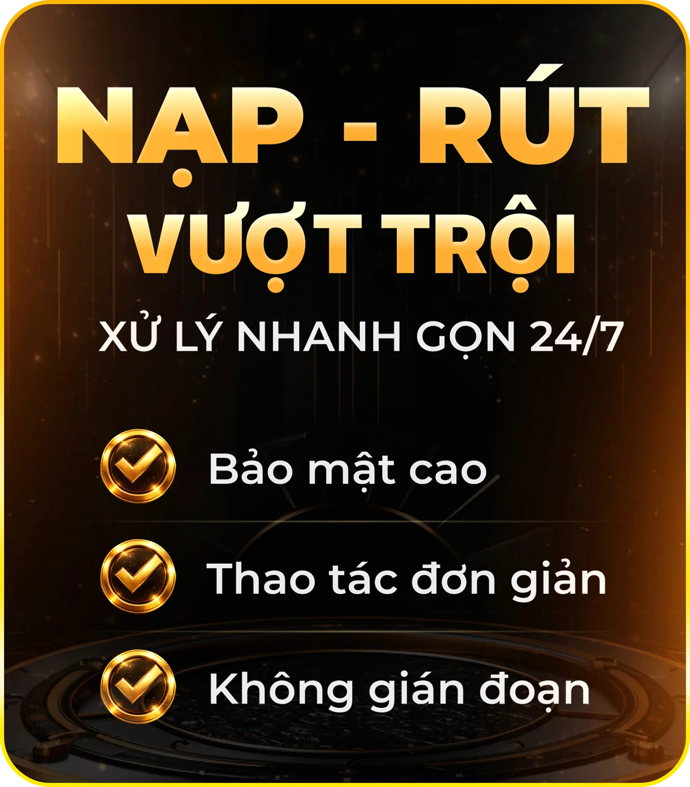 Nạp rút nhanh chóng